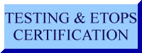 Testing and ETOPS Certification