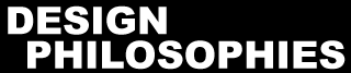 Design Philosophies